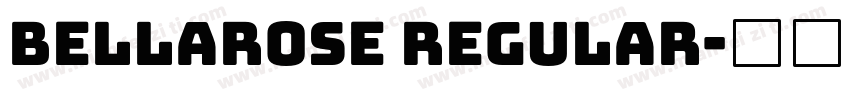 Bellarose Regular字体转换